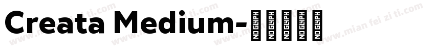 Creata Medium字体转换